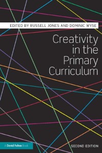 Cover image: Creativity in the Primary Curriculum 2nd edition 9780415675475
