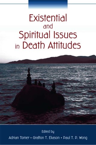 Cover image: Existential and Spiritual Issues in Death Attitudes 1st edition 9780805852714
