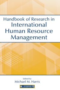 Imagen de portada: Handbook of Research in International Human Resource Management 1st edition 9780805849493