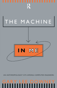 Cover image: The Machine in Me 1st edition 9780415920216