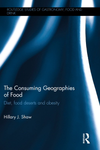 Immagine di copertina: The Consuming Geographies of Food 1st edition 9781138082304