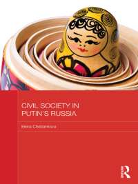 Omslagafbeelding: Civil Society in Putin's Russia 1st edition 9780415656870