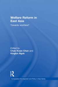 صورة الغلاف: Welfare Reform in East Asia 1st edition 9780415728379