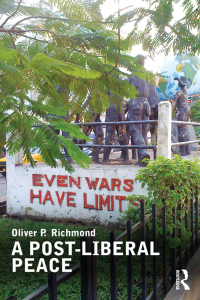 Cover image: A Post-Liberal Peace 1st edition 9780415667821