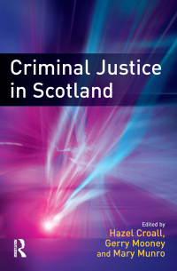 Cover image: Criminal Justice in Scotland 1st edition 9781843927860