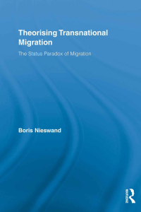 صورة الغلاف: Theorising Transnational Migration 1st edition 9780415853118