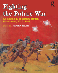 Cover image: Fighting the Future War 1st edition 9780415879507