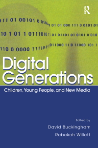 Cover image: Digital Generations 1st edition 9780805859805