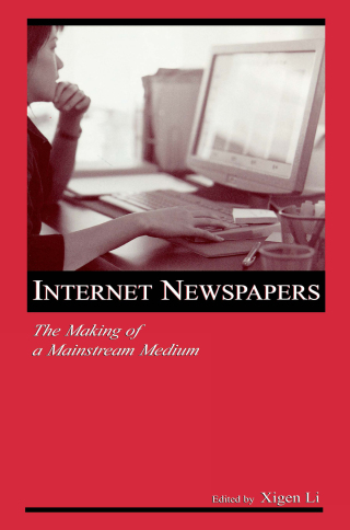 Immagine di copertina: Internet Newspapers 1st edition 9780805854169