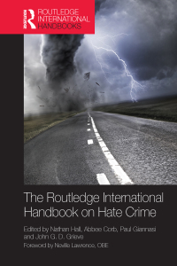 Cover image: The Routledge International Handbook on Hate Crime 1st edition 9781138303539