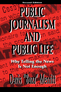 Imagen de portada: Public Journalism and Public Life 2nd edition 9780805827088