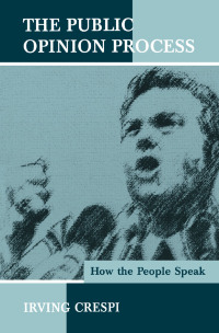 Imagen de portada: The Public Opinion Process 1st edition 9780805826647