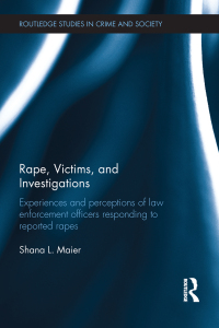 Imagen de portada: Rape, Victims, and Investigations 1st edition 9781138666092