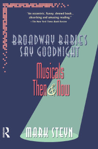 Cover image: Broadway Babies Say Goodnight 1st edition 9780415922876