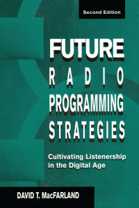 صورة الغلاف: Future Radio Programming Strategies 2nd edition 9780805821062