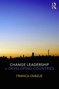 صورة الغلاف: Change Leadership in Developing Countries 1st edition 9780415819220