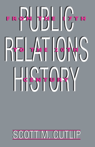 Imagen de portada: Public Relations History 1st edition 9780805817805