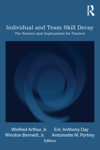 Cover image: Individual and Team Skill Decay 1st edition 9780415885782