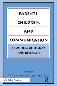 Imagen de portada: Parents, Children, and Communication 1st edition 9780805816044