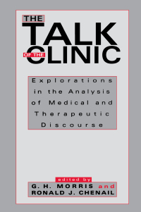 Cover image: The Talk of the Clinic 1st edition 9780805813739