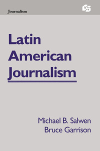 Cover image: Latin American Journalism 1st edition 9780805807677