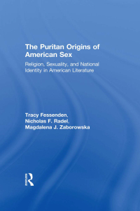 Cover image: The Puritan Origins of American Sex 1st edition 9780415926393