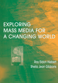 Imagen de portada: Exploring Mass Media for A Changing World 1st edition 9780805829167