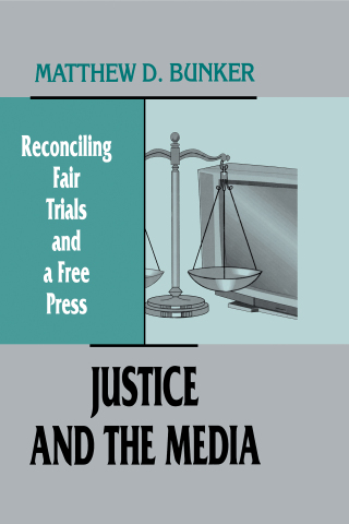 Cover image: Justice and the Media 1st edition 9780415516280