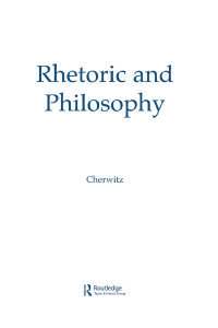 Omslagafbeelding: Rhetoric and Philosophy 1st edition 9780805804133