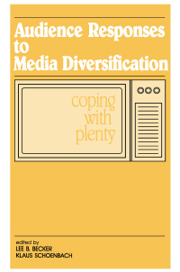 Imagen de portada: Audience Responses To Media Diversification 1st edition 9780415516228