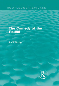 Omslagafbeelding: The Comedy of the Pound (Rev) 1st edition 9780415819510