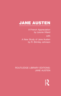 صورة الغلاف: Jane Austen (RLE Jane Austen) 1st edition 9780415672894
