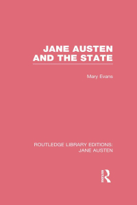 Cover image: Jane Austen and the State (RLE Jane Austen) 1st edition 9781138084391