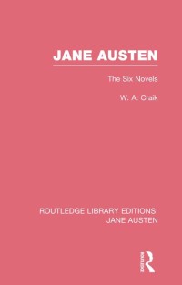 Cover image: Jane Austen (RLE Jane Austen) 1st edition 9781138084445