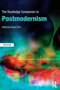 Cover image: The Routledge Companion to Postmodernism 3rd edition 9780415583305
