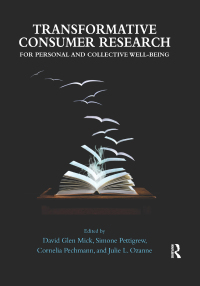 Imagen de portada: Transformative Consumer Research for Personal and Collective Well-Being 1st edition 9780367864828