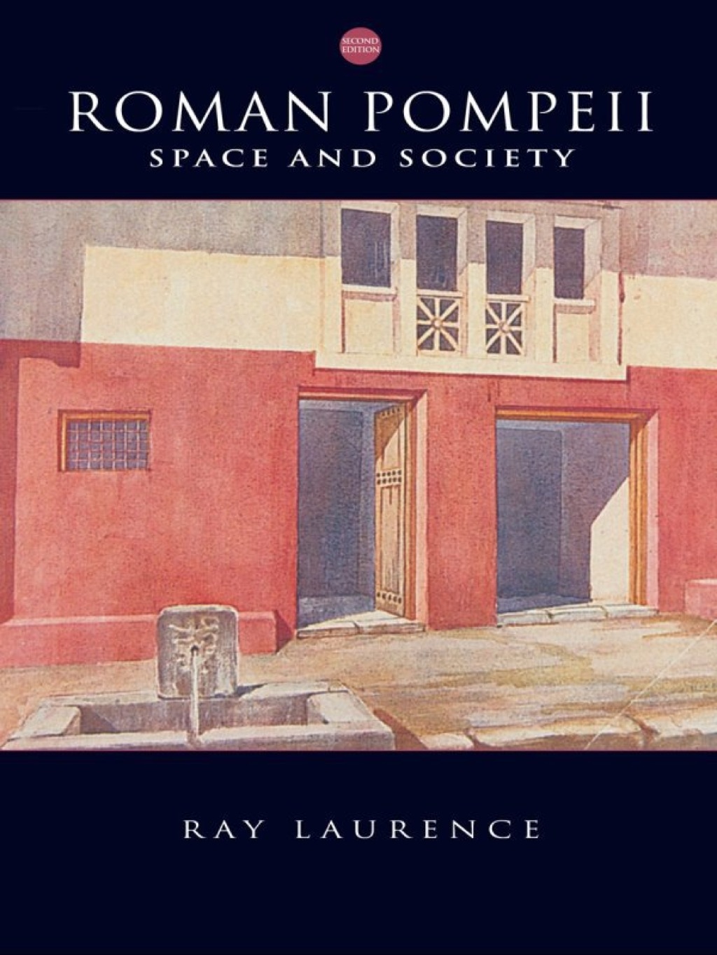 Roman Pompeii Space and Society 2nd Edition