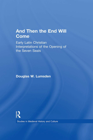 表紙画像: And Then the End Will Come 1st edition 9780415929615