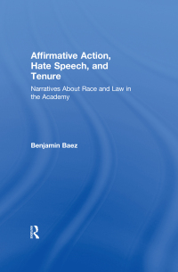 Imagen de portada: Affirmative Action, Hate Speech, and Tenure 1st edition 9780415929653