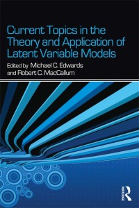 Cover image: Current Topics in the Theory and Application of Latent Variable Models 1st edition 9780415637787