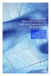 صورة الغلاف: Evaluation for Participation and Sustainability  in Planning 1st edition 9780415669443