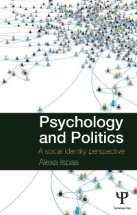 Omslagafbeelding: Psychology and Politics 1st edition 9780415677707