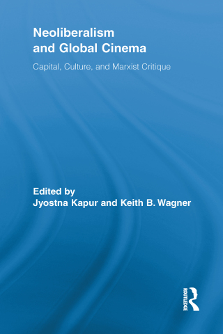 Immagine di copertina: Neoliberalism and Global Cinema 1st edition 9780415854146