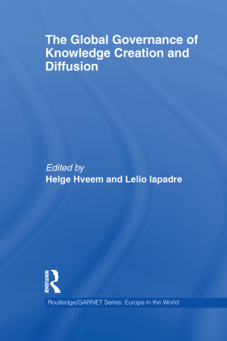 Imagen de portada: The Global Governance of Knowledge Creation and Diffusion 1st edition 9780415605748