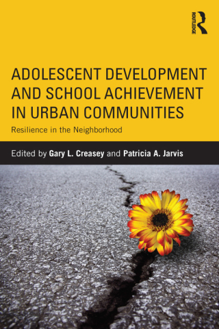صورة الغلاف: Adolescent Development and School Achievement in Urban Communities 1st edition 9780415894159