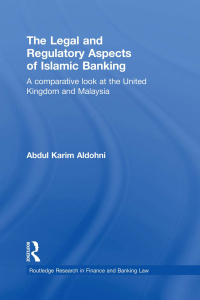 Cover image: The Legal and Regulatory Aspects of Islamic Banking 1st edition 9780415859684