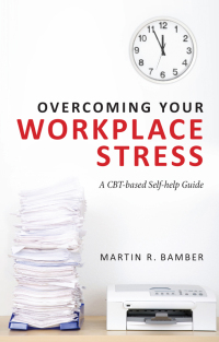 Cover image: Overcoming Your Workplace Stress 1st edition 9780415671781