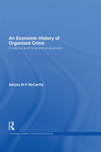 Cover image: An Economic History of Organized Crime 1st edition 9780415487962
