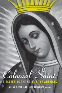 Cover image: Colonial Saints 1st edition 9780415934961