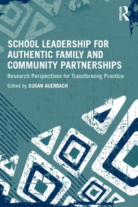 Imagen de portada: School Leadership for Authentic Family and Community Partnerships 1st edition 9780415893954
